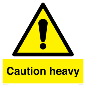 Caution Heavy